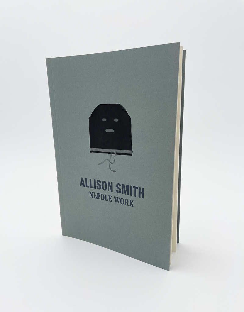 Book cover of "Allison Smith: Needle Work"